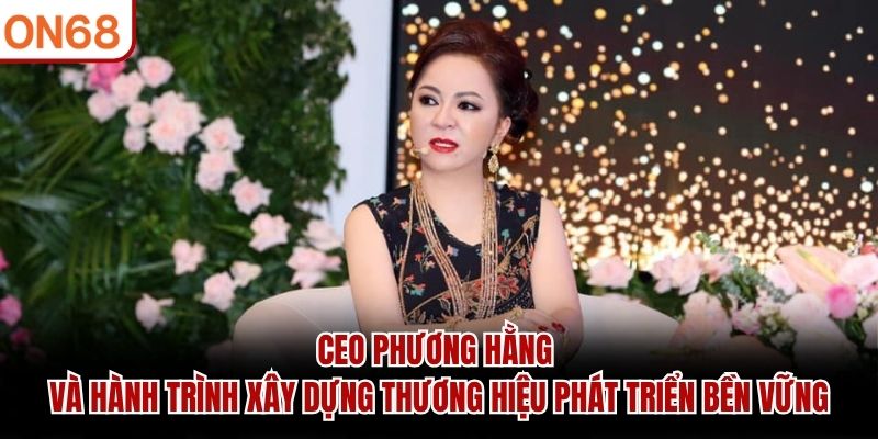 CEO Phương Hằng